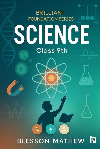 Science - Brilliant Foundation Series - Class 9