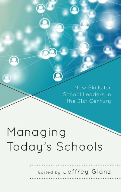 Managing Today’s Schools