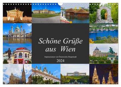 Schöne Grüße aus Wien (Wandkalender 2024 DIN A3 quer), CALVENDO Monatskalender