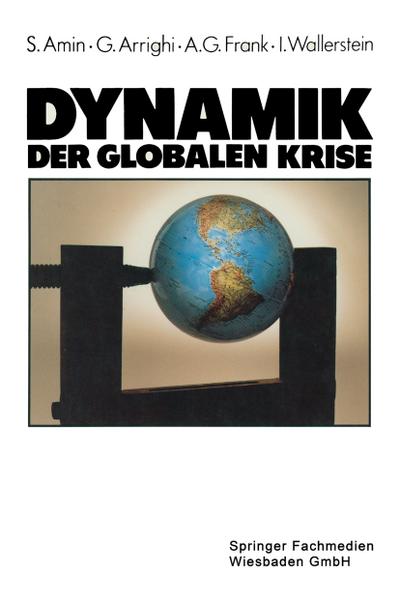 Dynamik der globalen Krise