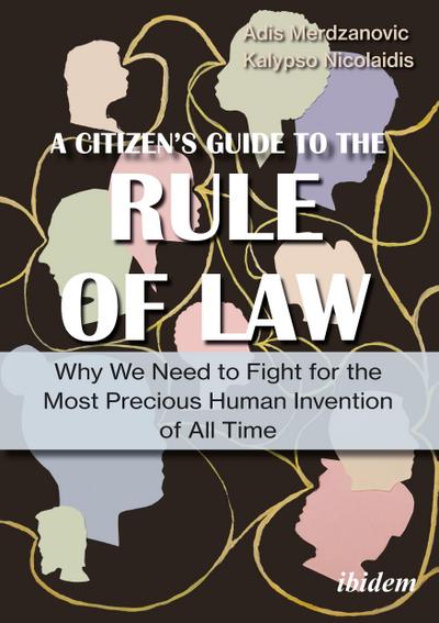 A Citizen’s Guide to the Rule of Law