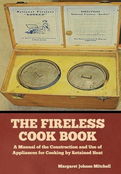 The Fireless Cook Book