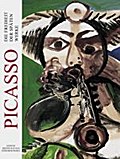 Picasso - Die Freiheit der späten Werke. The Freedom in the Late Works