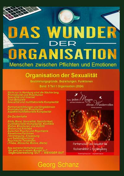 Das Wunder der Organisation - Band 5 (Hardcoverausgabe)