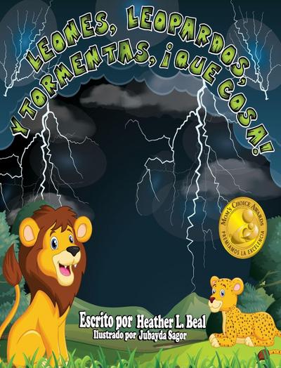 Leones, Leopardos Y Tormentas, ¡Que Cosa! (Spanish Edition)