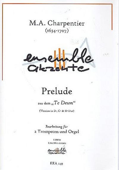 Prelude aus Te Deum für 2 Trompetenund Orgel
