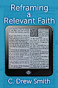 Reframing a Relevant Faith