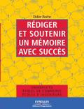 Rédiger et soutenir un mémoire avec succès