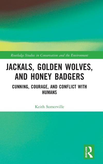 Jackals, Golden Wolves, and Honey Badgers