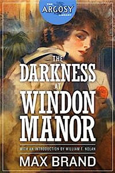 The Darkness at Windon Manor