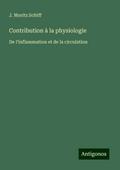Contribution à la physiologie