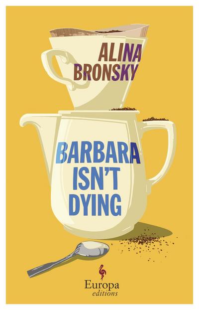 Barbara Isn’t Dying