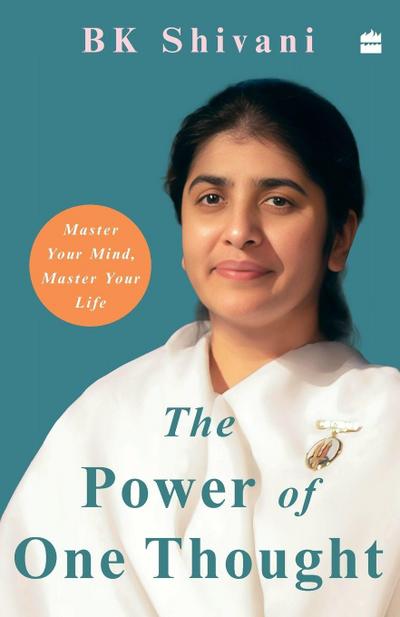 POWER OF ONE THOUGHT