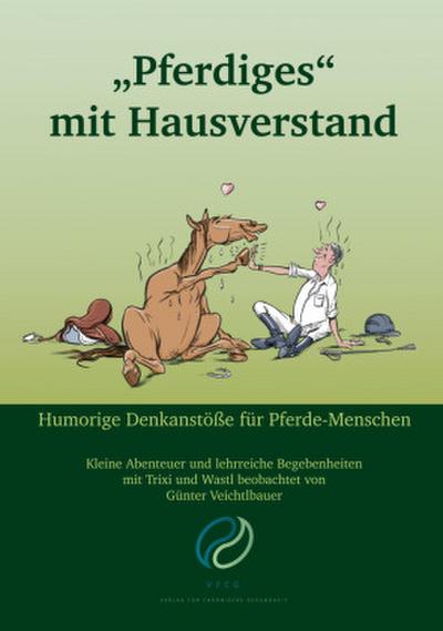 "Pferdiges" mit Hausverstand
