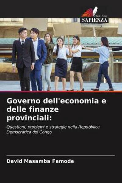 Governo dell’economia e delle finanze provinciali: