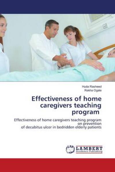 Effectiveness of home caregivers teaching program