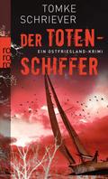 Der Totenschiffer von Tomke Schriever | Ebook