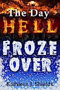 Day Hell Froze Over
