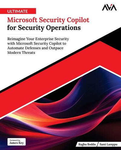 Ultimate Microsoft Security Copilot for Security Operations