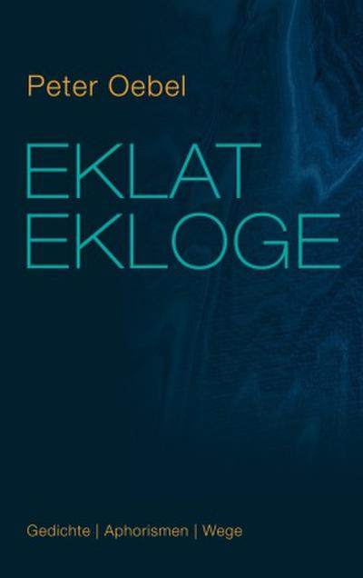 Eklat Ekloge