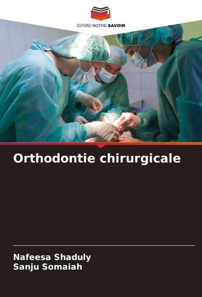 Orthodontie chirurgicale