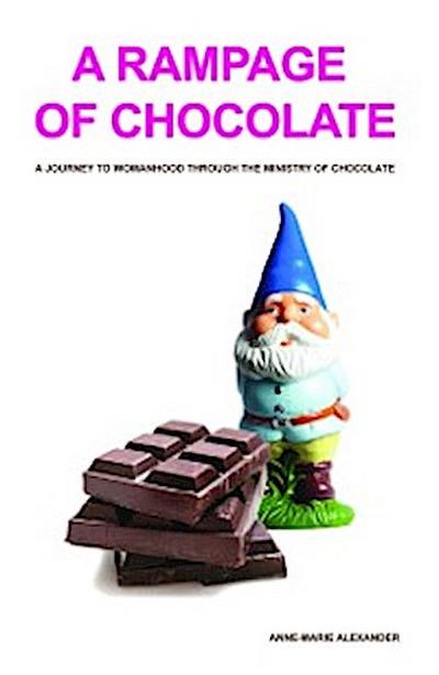 Rampage of Chocolate (3rd Edition)