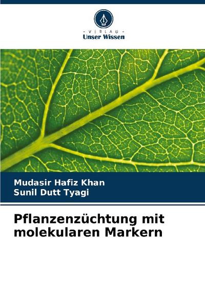Pflanzenzüchtung mit molekularen Markern