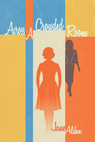 Across A Crowded Room