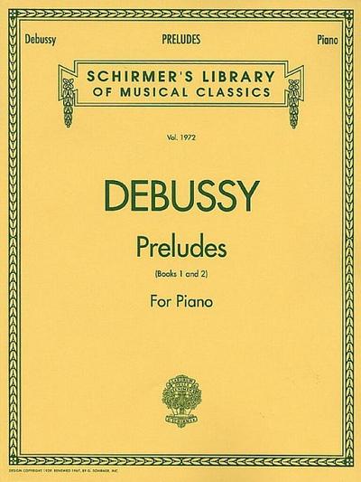 Preludes - Books 1 and 2