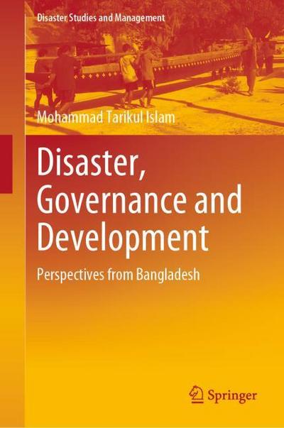 Disaster, Governance and Development