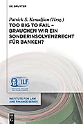 Too Big To Fail - Brauchen wir ein Sonderinsolvenz