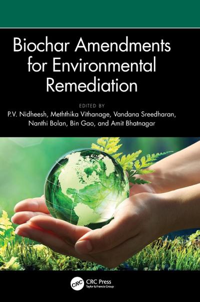 Biochar Amendments for Environmental Remediation