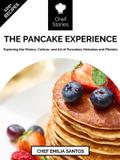 The Pancake Experience