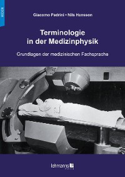 Terminologie in der Medizinphysik