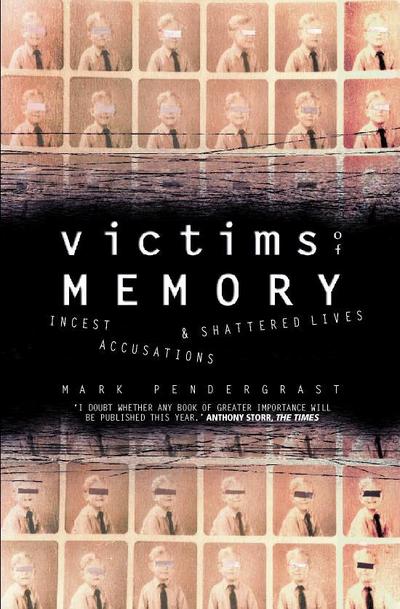 Victims of Memory