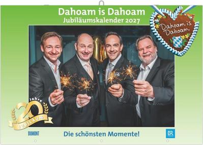 Dahoam is Dahoam 2027