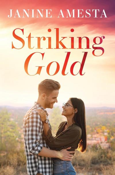 Amesta, J: Striking Gold