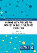 Working with Parents and Families in Early Childhood Education