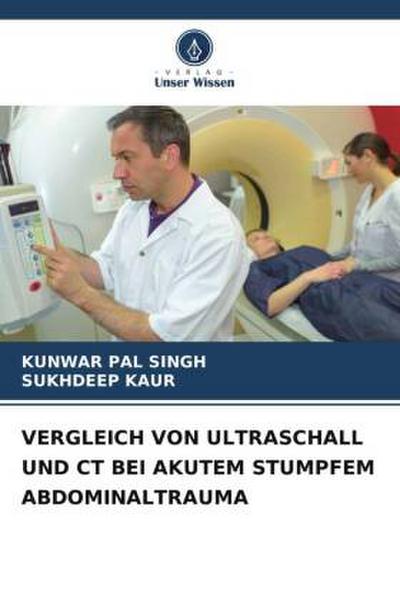 VERGLEICH VON ULTRASCHALL UND CT BEI AKUTEM STUMPFEM ABDOMINALTRAUMA