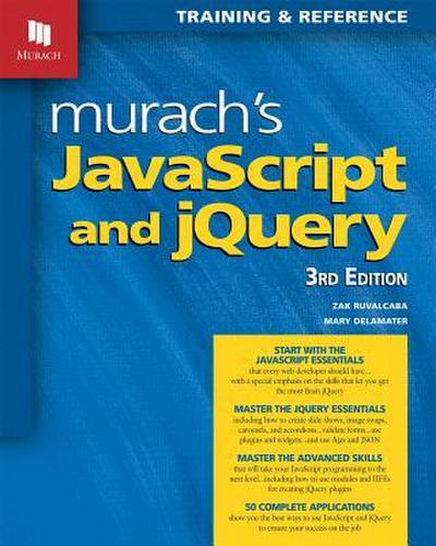 Murach’s JavaScript and jQuery (3rd Edition)