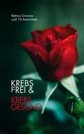 Krebsfrei & Krebsgesund