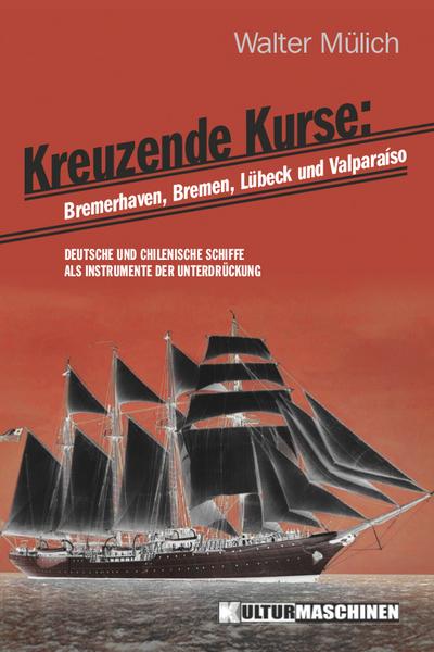 Kreuzende Kurse: Bremerhaven, Bremen, Lübeck und Valparaíso