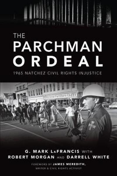 The Parchman Ordeal