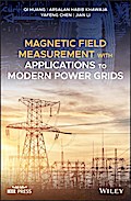 Magnetic Field Measurement with Applications to Modern Power Grids