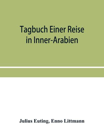 Tagbuch einer reise in Inner-Arabien