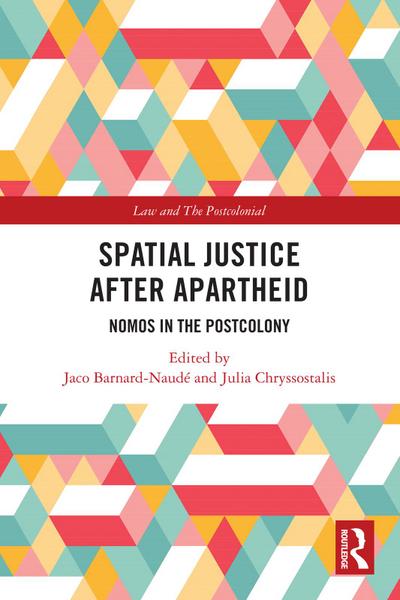 Spatial Justice After Apartheid