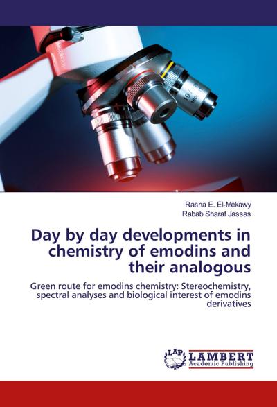 Day by day developments in chemistry of emodins and their analogous