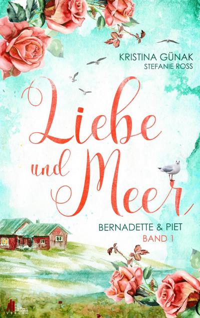 Liebe und Meer: Bernadette und Piet