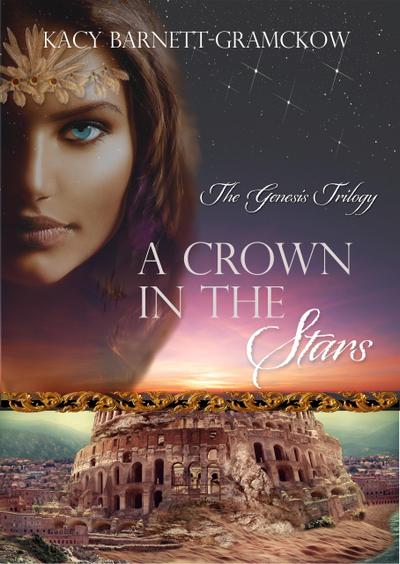 A Crown in the Stars (The Genesis Trilogy, #3)