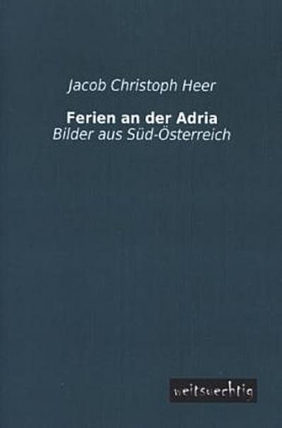 Ferien an der Adria